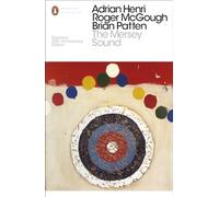 The Mersey Sound: Restored 50th Anniversary Edition (Penguin Modern Classics)