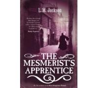 The Mesmerists Apprentice (ebook)