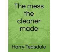 The mess the cleaner made