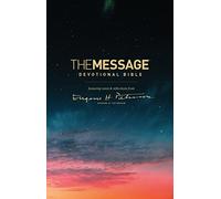 The Message Devotional Bible: Featuring Notes & Reflections from Eugene H. Peterson