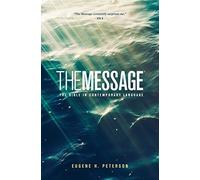 The Message Ministry Edition: The Bible in Contemporary Language