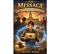 The Message That Changed the World