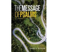 The Message the Book of Psalms: In Contemporary Language (First Book Challenge)