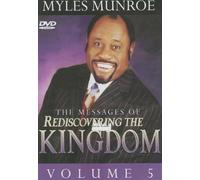 The Messages of Rediscovering the Kingdom, Volume 5 [DVD]