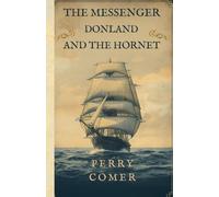 The Messenger - Donland and The Hornet: Donland and The Hornet