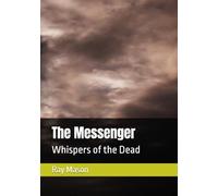 The Messenger: Whispers of the Dead
