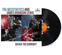 The Messthetics & James Brandon Lewis - Deface The Currency (LP)