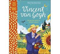 The Met Vincent van Gogh: He Saw the World in Vibrant Colours (What The Artist Saw)