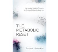 The Metabolic Reset: Understanding Medical Weight Loss and Peptide Therapy (The Health Agency Collective)
