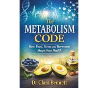 The Metabolism Reset: How Food, Stress and Hormones Shape Your Health