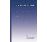 The metamorphoses: or Golden ass of Apuleius of Madaura: Volume 2