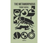 The Metamorphosis: Annotated Student Edition