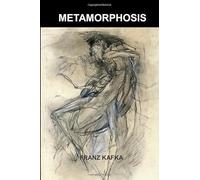 The Metamorphosis: New Premium Edition - The Metamorphosis by Franz Kafka