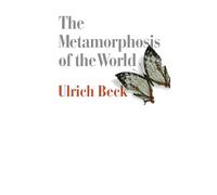 The Metamorphosis of the World: How Climate Change is Transforming our Concept of the World