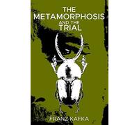 The Metamorphosis & The Trial