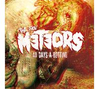 The Meteors - 40 Days A Rotting (Ltd.Digi)