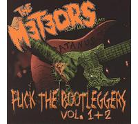 The Meteors - Fuck The Bootleggers Vol. 1 & 2 (Live)