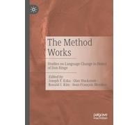 The Method Works: Studies on Language Change in Honor of Don Ringe