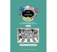 THE Méthode 3, Apprendre l'anglais avec des bandes dessinées et des jeux, Cycle 3, Nouvelle edition: VERSION NOIR & BLANC, CONFORME AUX NOUVEAUX ... de la langue grâce aux BD et aux saynètes !)