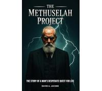 The Methuselah Project