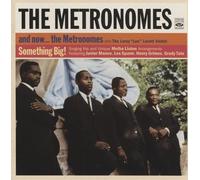 The Metronomes - And Now... The Metronomes - Something Big!