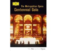 The Metropolitan Opera - Centennial Gala [Alemania] [DVD]