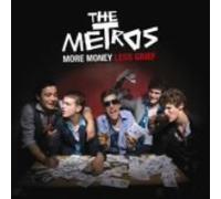The Metros - More Money,Less Grief +3