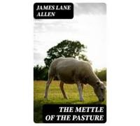 The Mettle Of The Pasture (ebook)