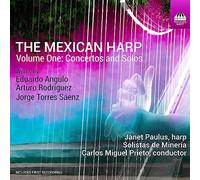 The Mexican Harp Vol.1 - Concertos et Solos