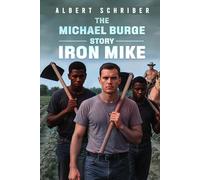 The Michael Burge Story: Iron Mike