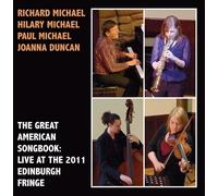 The Michael Family - The Great American Songbook: Live at the 2011 Edinburgh Fringe