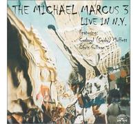 The Michael Marcus 3 - Live in New York