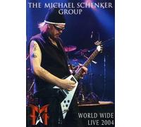 The Michael Schenker Group - World Wide Live 2004 [Reino Unido] [DVD]