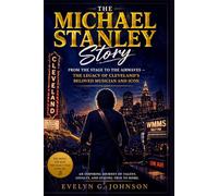 The Michael Stanley Story: From the Stage to the Airwaves - The Legacy of Cleveland's Beloved Musician and Icon