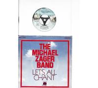 THE MICHAEL ZAGER BAND - THE MICHAEL ZAGER BAND / LET´S ALL CHANT / LOVE EXPRESS / 1977 / Bildhülle / PRIVATE STOCK # 1C 006-60441 / Deutsche Pressung / 7" Vinyl Single Schallplatte