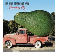 The Mick Fleetwood Band - Something Big