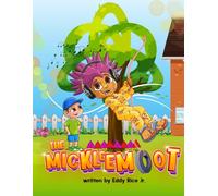 The Mickleemoot (The Little Boy & The Funny Farm)