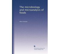 The microbiology and microanalysis of foods
