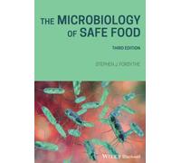 The Microbiology of Safe Food