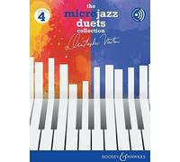 The Microjazz Duets Collection 4: Klavier 4-händig.