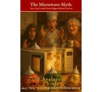 The Microwave Myth: How Fear Cooked Up the Biggest Kitchen Lie Ever