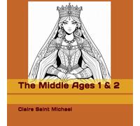 The Middle Ages 1 & 2