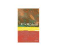 The Middle Ages: A Very Short Introduction (Very Short Introductions)