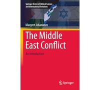 The Middle East Conflict: An Introduction (Springer Texts in Political Science and International Relations)