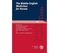 The Middle English 'Medicines for Horses': Edited from the Manuscript formerly at Kensington Palace, HRH Duke of Gloucester MS s.n. (olim York House MS 45): 69