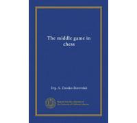 The middle game in chess