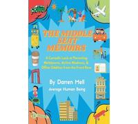 The Middle Seat Memoirs