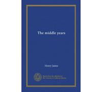 The middle years (Vol-1)