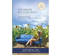 The Midlife Recovery Reset: A Science-Based System for Energy, Mobility, Sleep, and Nervous System Health