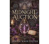 The Midnight Auction: A leash you cannot pull is just a very dangerous man.: 1 (The Midnight Auction Series)